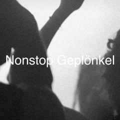 Nonstop Geplönkel