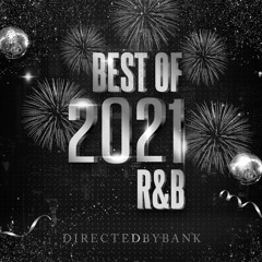 Best Of 2021 R&B
