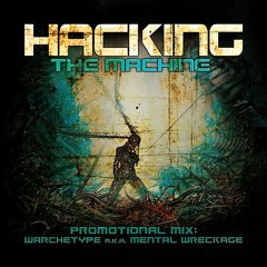 Hacking the Machine Promotional Mix (Feb 2012)