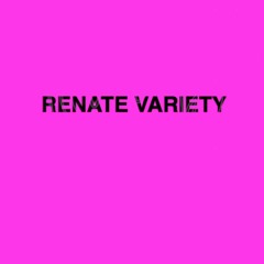 Variety 12012023 @ RENATE Berlin