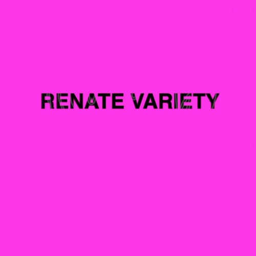 Variety 12012023 @ RENATE Berlin