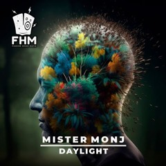 Mister Monj - Daylight