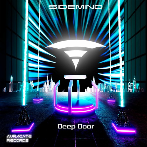 Sidemind - Deep Door (Original Mix) [Auragate Records]