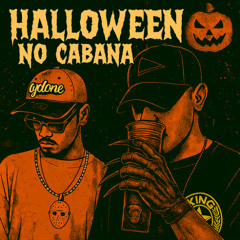 HALLOWEEN NO CABANA || @missssiah @djrandazo