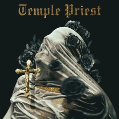 Temple Priest (feat. Paul Wall & Kota the Friend)