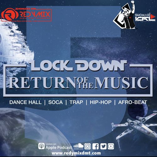 LOCK DOWN (VOLUME 5): Return of the Music
