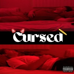 Cursed (Feat C Knox.) (Prod Ninety8)