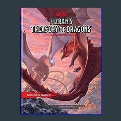 (<E.B.O.O.K.$) ❤ Fizban's Treasury of Dragons (Dungeon & Dragons Book) (Dungeons & Dragons) [PDF,E