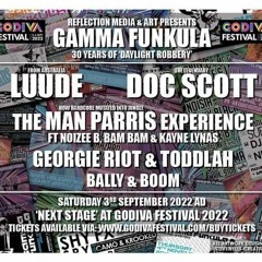 Man Parris Experience [Man Parris - Noizee B & Kayne Lynas] @ Gamma Funkula - Godiva Festival 2022