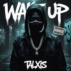 Wake Up [Prod. Stormy]