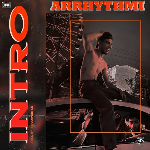 Arrhythmi x Wartan - INTRO