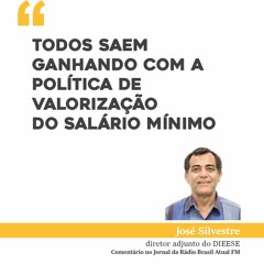 Todos saem ganhando com a política de valorização do salário mínimo