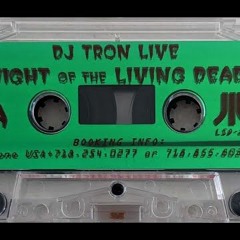 DJ Tron - Night Of The Living Dead (Side B)