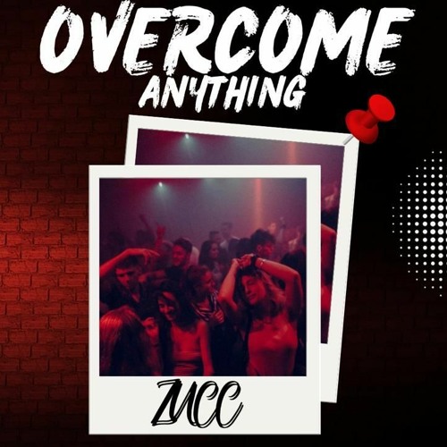 Overcome Anything