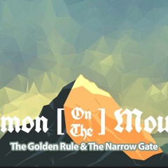 Sermon on the Mount: The Golden Rule & The Narrow Gate - Chris Dillon, Lead Pastor 04 28 24