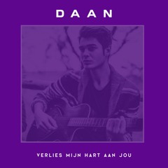 Daan - Verlies mijn hart aan jou