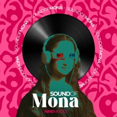 SoundOfMona #2 BY Dj N9NE