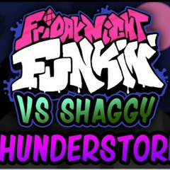 Thunderstorm - The Shaggy Mod OST FNF