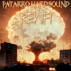 PATARRO HARD SOUND - Rewifi DEMO
