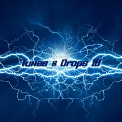 Tunes & Drops 18