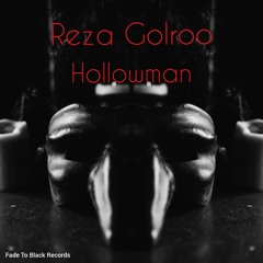 Reza Golroo - Hollowman