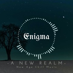 Enigma | Enigmatic | New Age Chill Music