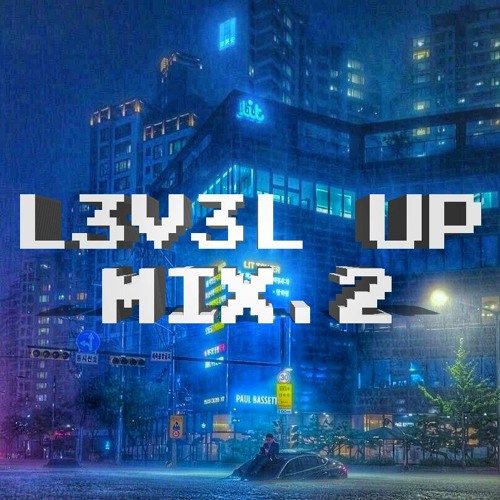 L3V3L UP 2