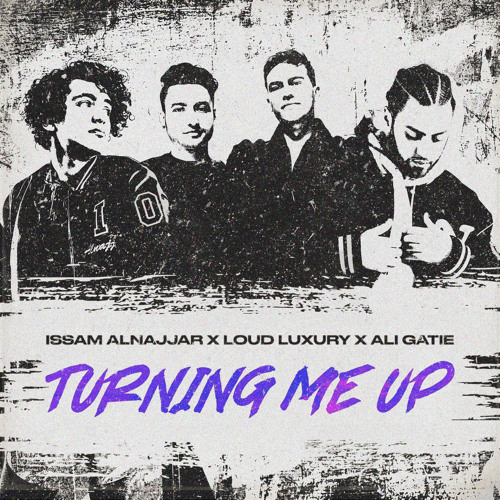 Turning Me Up (Hadal Ahbek)