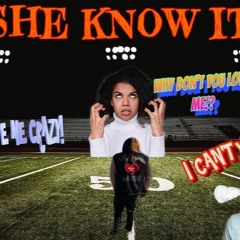 She know It 2 (freestyle) Saturday