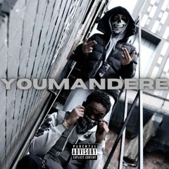 YOUMANDERE (REMIX FT. BXYDXNTPLAY)