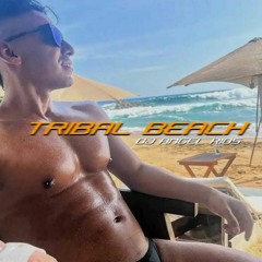 TRIBAL BEACH (2022 podcast)