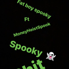 Spooky Shit