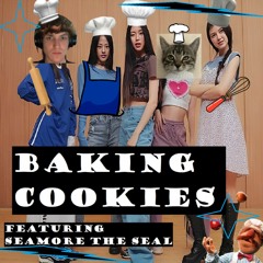 Baking Cookies ft. SeamoreTheSeal