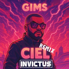 Gims - Ciel (Invictus Remix)[FREE DOWNLOAD]