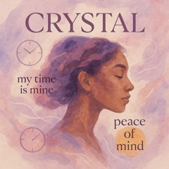 Crystal (Written by Lil' Ease & CryStyle)