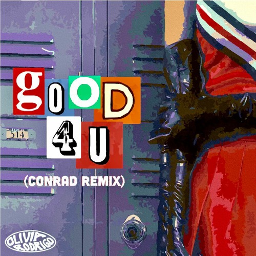 Olivia Rodrigo - good 4 u (Conrad Remix)