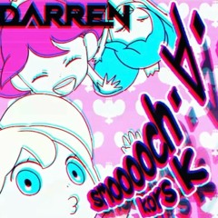 Kors K - Smooooch・∀・ (Darren Edit)