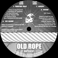 Geoff Da Chef - Noise - Old Rope - A2