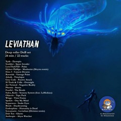 'Leviathan' - heavy deep/roller DnB mix