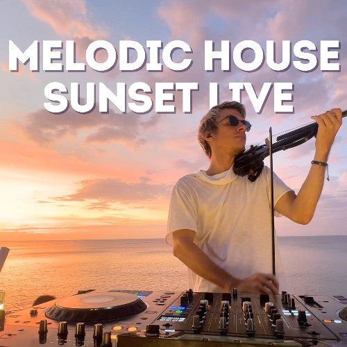 Sunset Melodic House DJ Set – Live from Rock Bar Bali (Live Violin Performance)