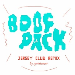 boof pack #jerseyclub
