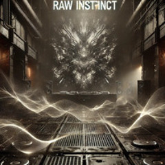 Raw Instinct (Hardtechno)