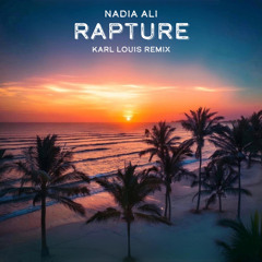 Nadia Ali - Rapture (Karl Louis Remix) [FREE DOWNLOAD]
