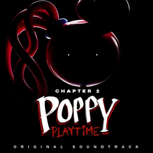 Stream Poppy Playtime Chapter 2 OST - Mommy Long Legs