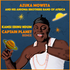 Kamsi Ebinu Ndum (Captain Planet Remix) [From "AfroColombia Remix Vol. 3]