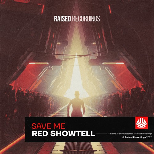 Red Showtell - Save Me