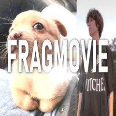 FRAGMOVIE 🎯 + crusey (blckhrt)