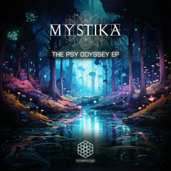 Mystika - The Psy Odyssey (Original Mix)