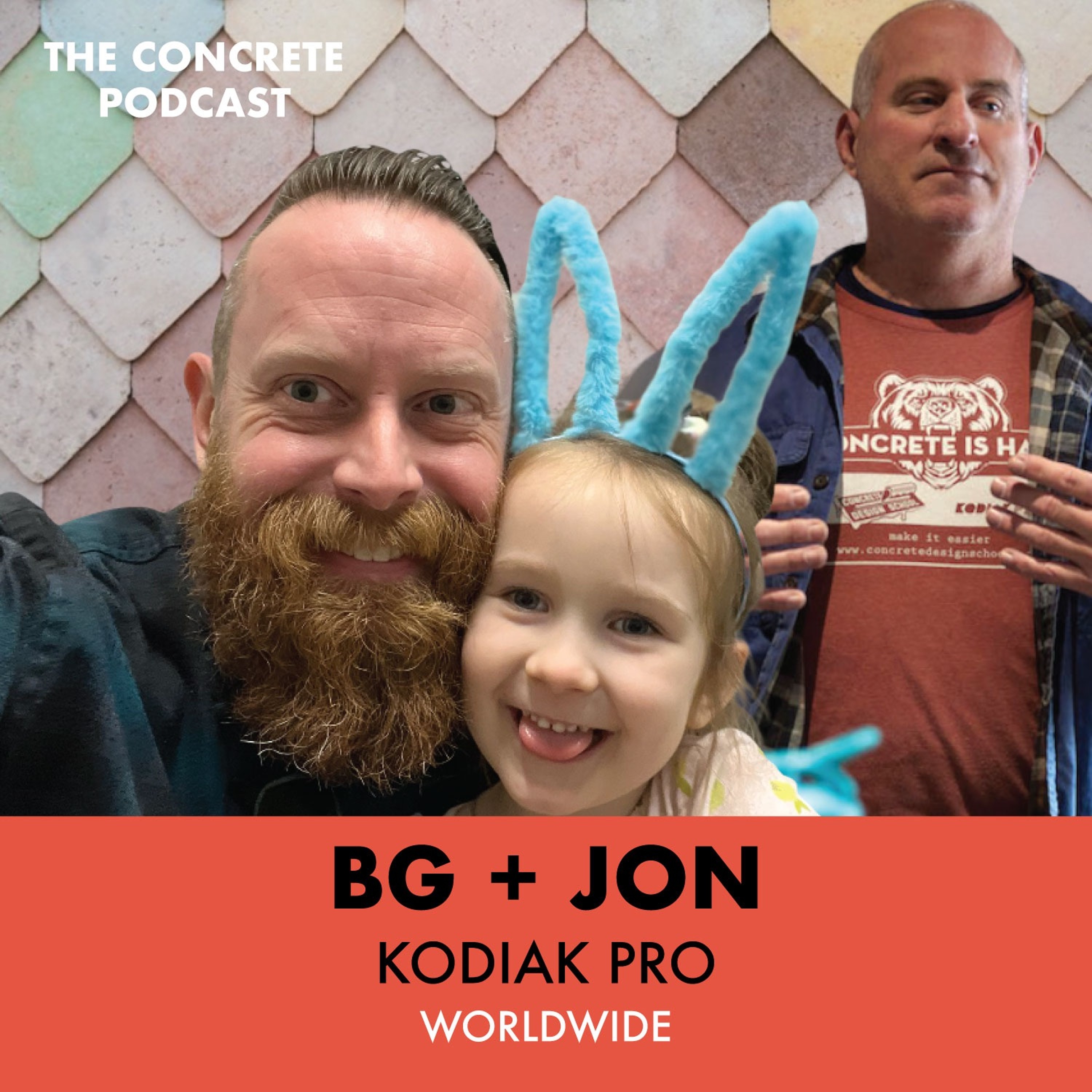 BG + Jon, Kodiak Pro - Don’t Use HD AR Glass Fiber, Batch Precisely, and Concrete Pigments episode artwork