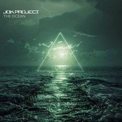 JOK PROJECT - The Ocean